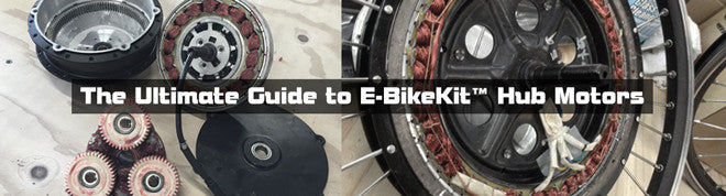 The Ultimate Guide to E-BikeKit Hub Motors